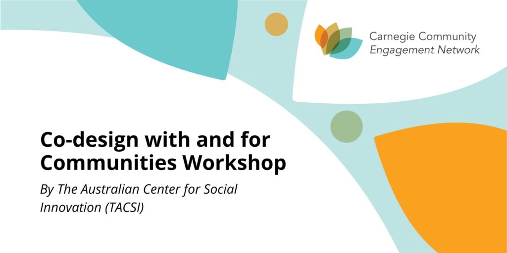 Co-deisgn with and for communities - August Workshop Banner
